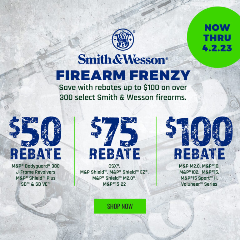 Smith And Wesson 100 Dollar Rebate